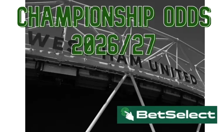 2026/27 Championship Betting Odds – Bookies Pick Their Favourites